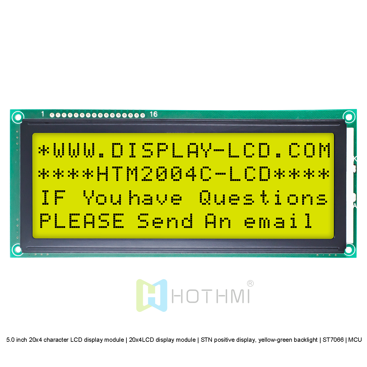 5.0 inch 20x4 character LCD display module | 20x4LCD display module | STN positive display, yellow-green backlight | ST7066 | MCU interface