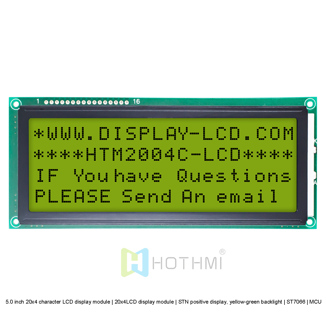 5.0英寸20x4字符液晶显示模组 | 20x4LCD 显示模块 | STN正显，黄绿色背光 | ST7066 | MCU接口
