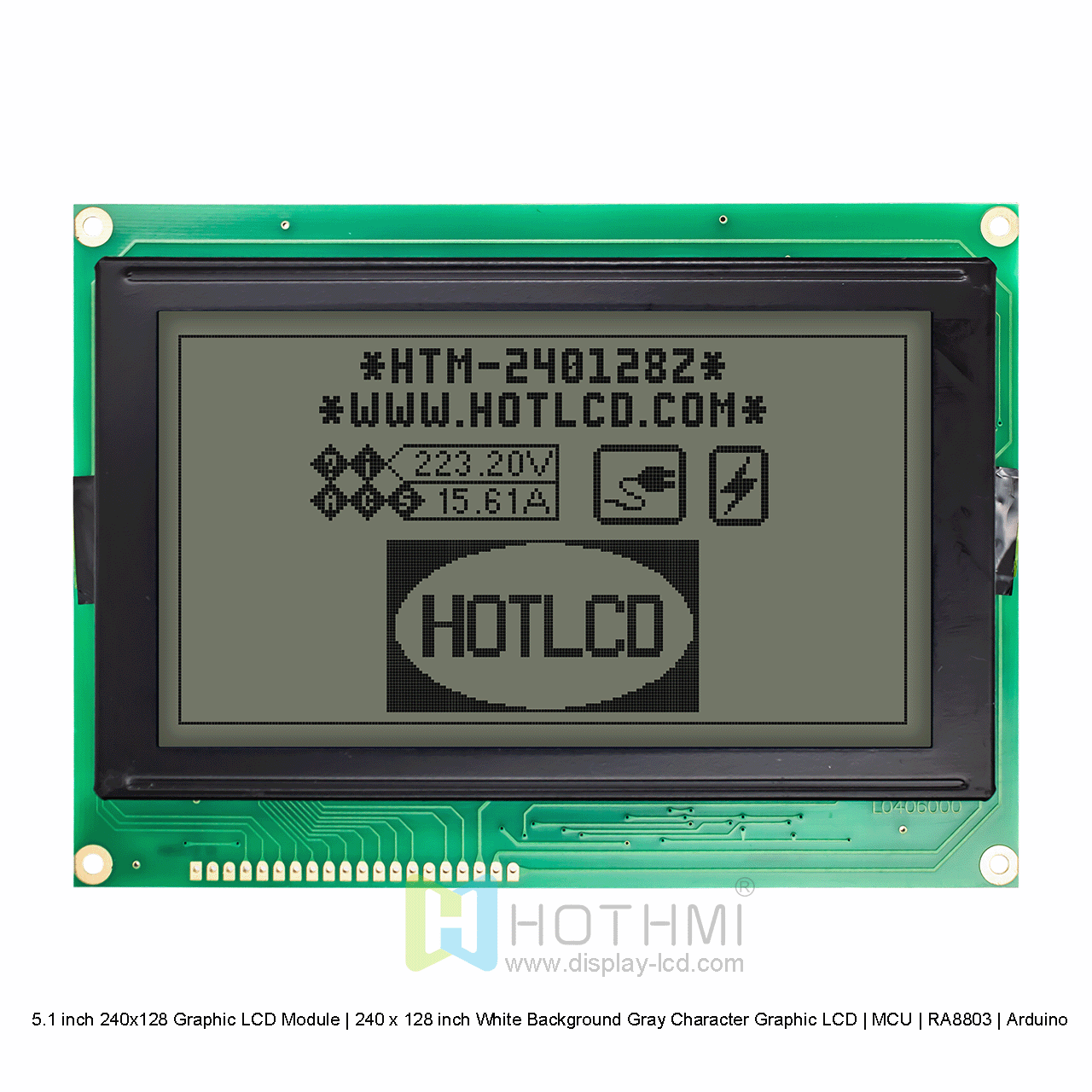 5.1寸240x128 图形液晶显示模组 | 240 x 128 寸白底灰字图形LCD | MCU | RA8803 |Arduino