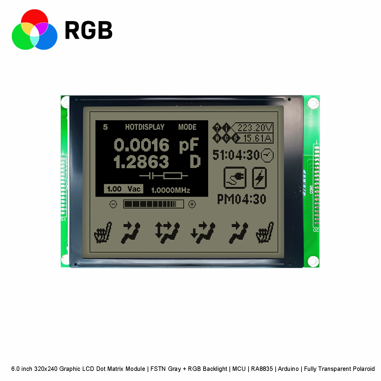 6.0寸320x240图形液晶点阵模组 | FSTN灰+红绿蓝背光 | MCU | RA8835 | Arduino | 全透偏光片