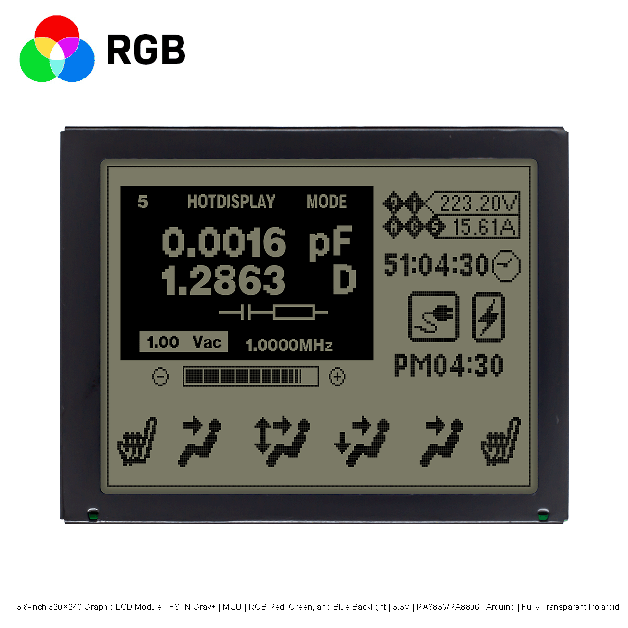 3.8寸320X240 图形液晶模块 | FSTN灰+ |  MCU | RGB红绿蓝背光 | 3.3V | RA8835/RA8806 | Arduino | 全透偏光片