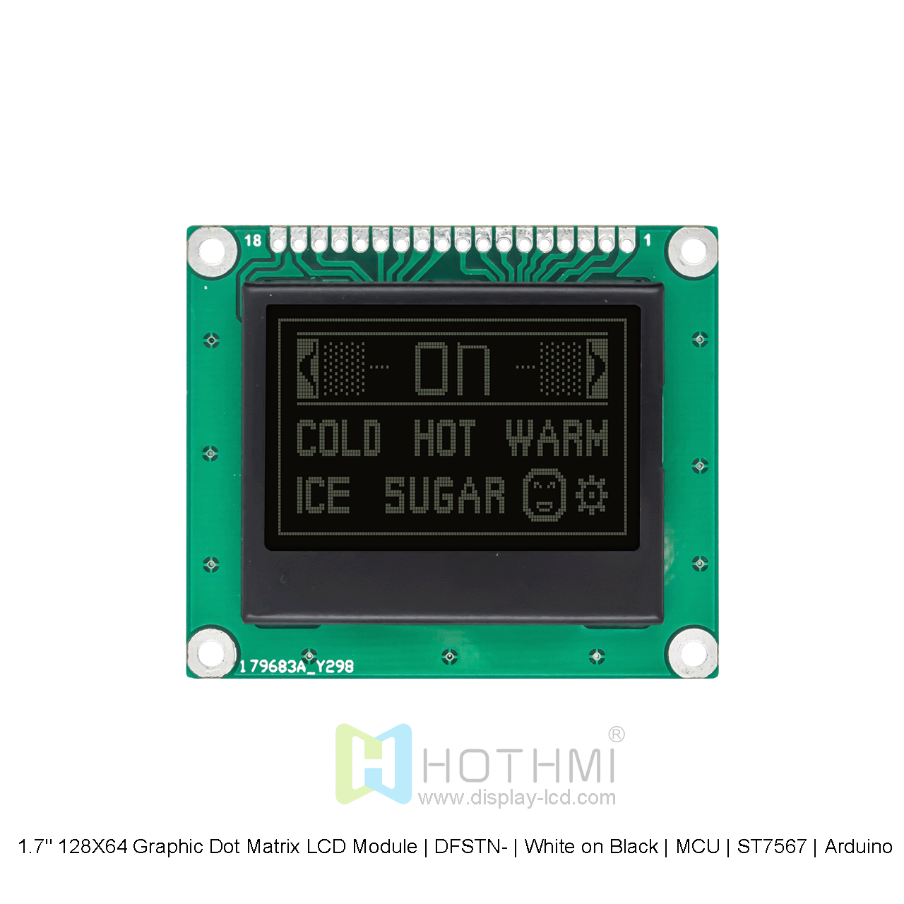 1.7" 128X64 Graphic Dot Matrix LCD Module | DFSTN- | White on Black | MCU | ST7567 | Arduino