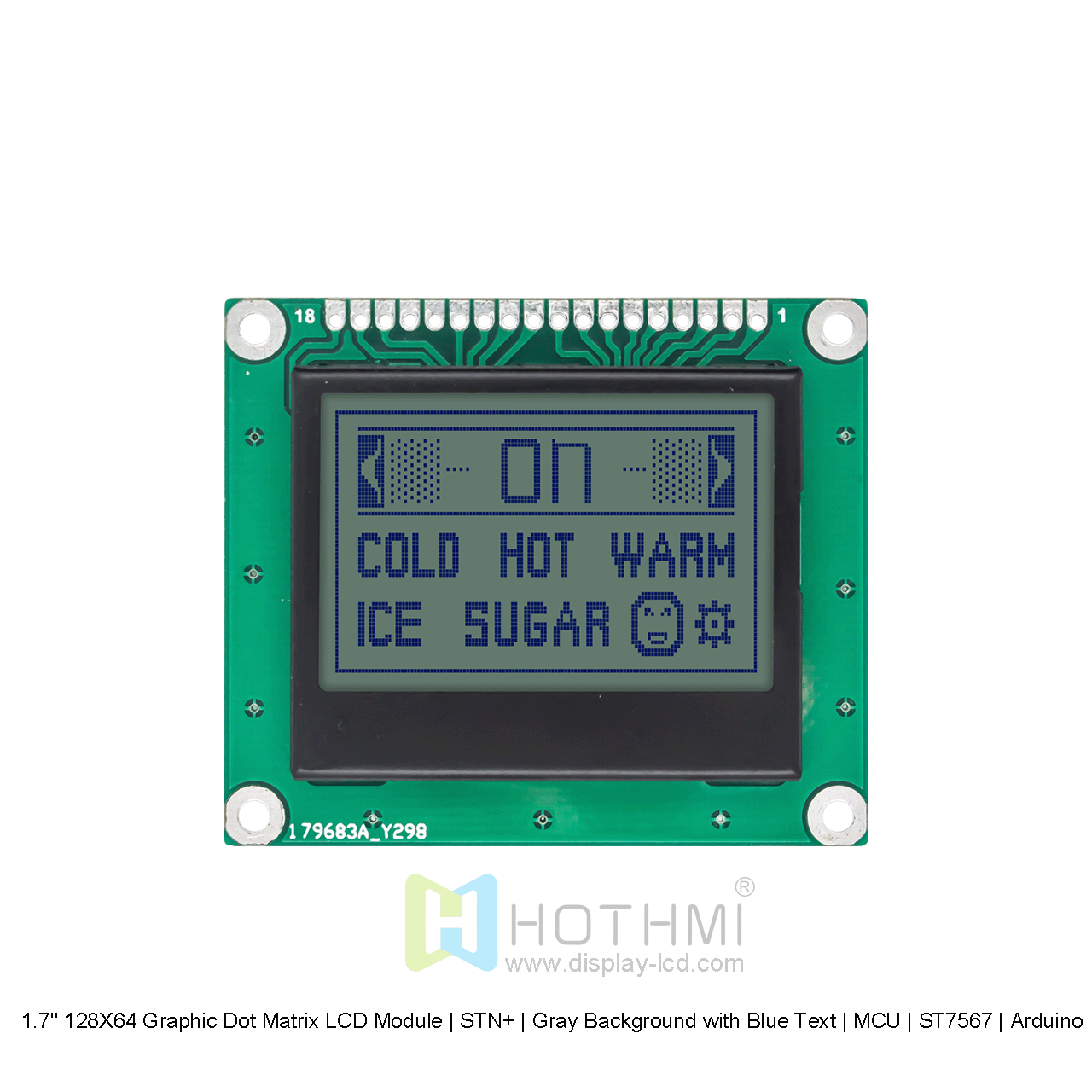 1.7" 128X64 Graphic Dot Matrix LCD Module | STN+ | Gray Background with Blue Text | MCU | ST7567 | Arduino