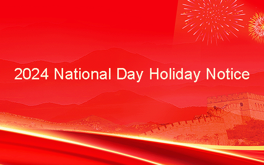 2024 National Day Holiday Notice