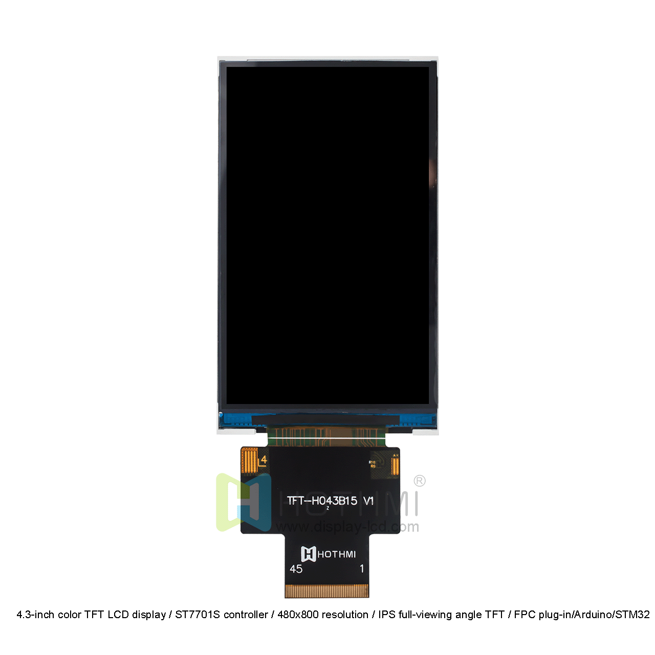 4.3-inch color TFT LCD display / ST7701S controller / 480x800 resolution / IPS full-viewing angle TFT / FPC plug-in/Arduino/STM32