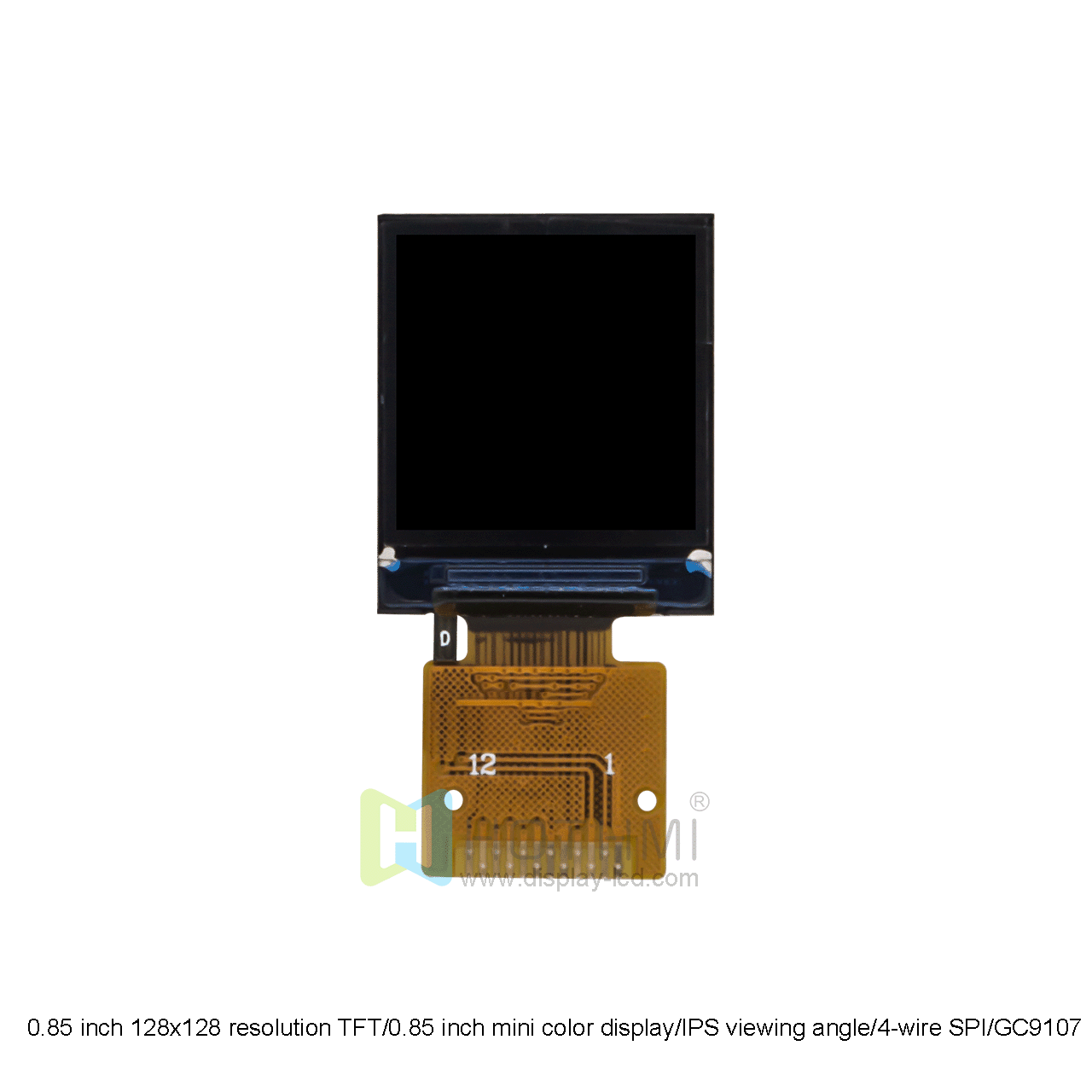 0.85 inch 128x128 resolution TFT/0.85 inch mini color display/IPS viewing angle/4-wire SPI/GC9107