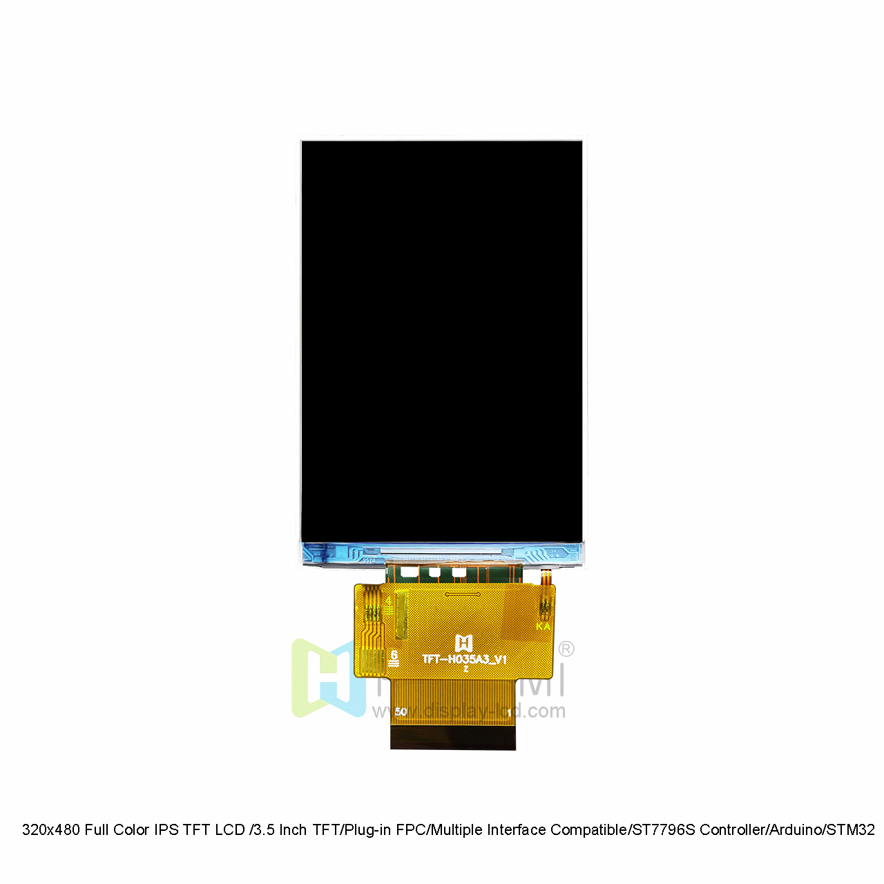 320x480 全彩IPS TFT LCD /3.5 英寸TFT/插接FPC/MCU/ST7796S控制器/Arduino/STM32