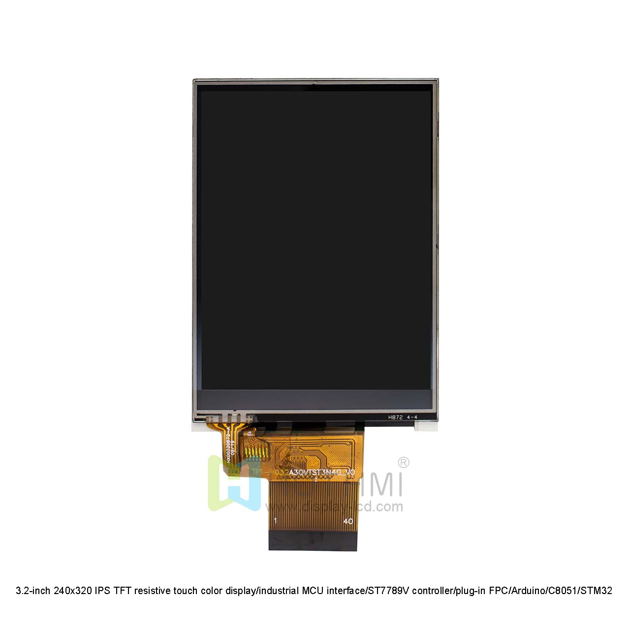 3.2-inch 240x320 IPS TFT resistive touch color display/industrial MCU interface/ST7789V controller/plug-in FPC/Arduino/C8051/STM32