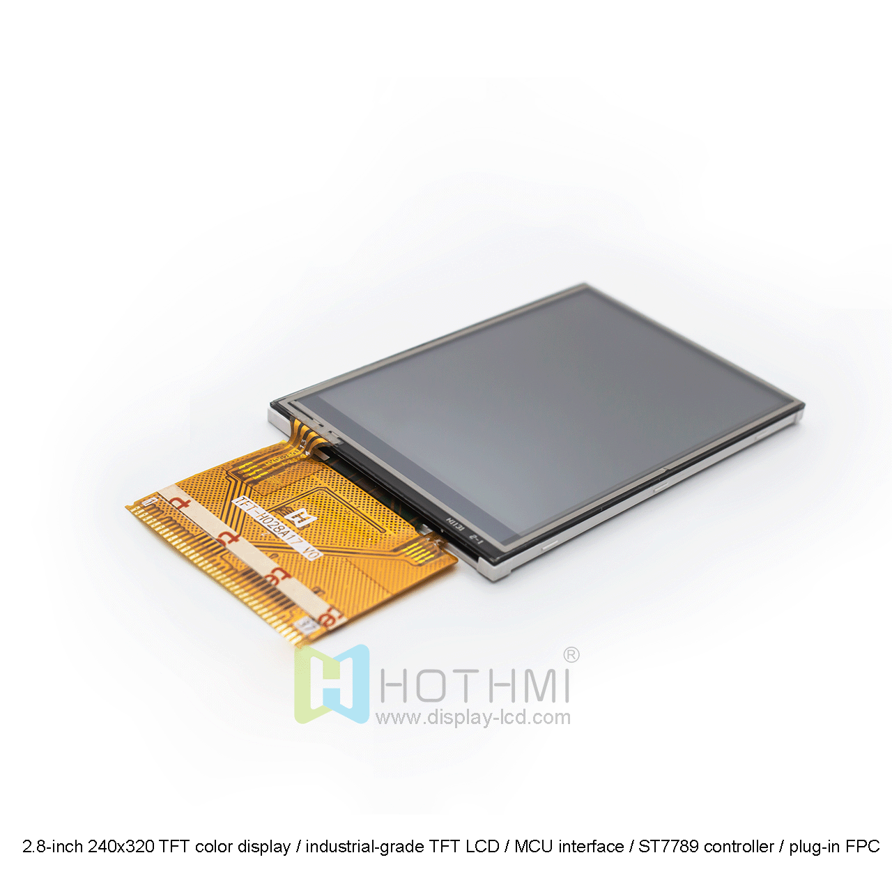 240x320 TFT color display/industrial LCD/MCU interface/ST7789 controller/plug-in FPC